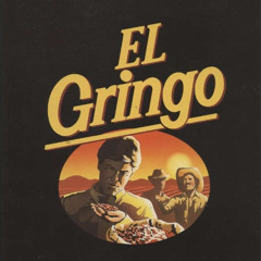 El Gringo Café - Weekly Note Comp Jam #35