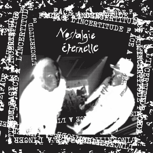 [RWCLTR018] RWCLTR018 - Nostalgie Éternelle - Face á l'incertitude EP [300 Limited Vinyl Edition]