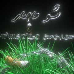 SHU MA SAR - twisted (feat.shbash)