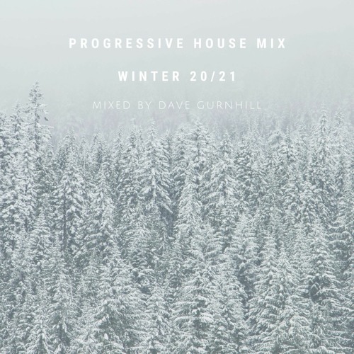 Progressive House Mix (Winter 20/21)