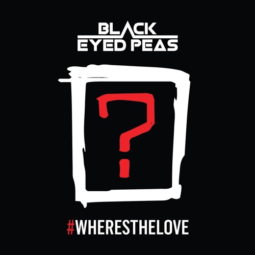 Stream The Black Eyed Peas - Where Is The Love (Ramirez & Art-Div
