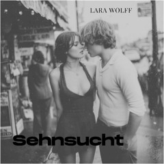 Sehnsucht