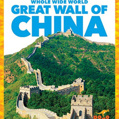 free EBOOK 📩 Great Wall of China (Pogo Books: Whole Wide World) by  Kristine Spanier