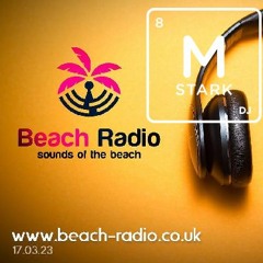 Beach Radio Residency : Debut : MStarkDJ Ibiza Mix