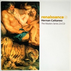 Renaissance The Masters Series: Hernán Cattáneo [Disc 1]