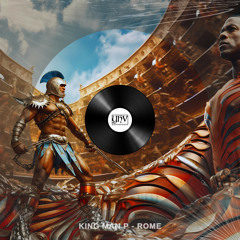 King Man P - Rome (Original Mix) [YHV RECORDS]