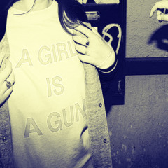 a girl is a gun (prod.boxxy)