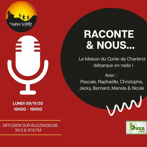 Raconte & Nous (09/11/20)