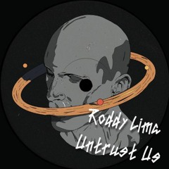 Roddy Lima - Untrust Us