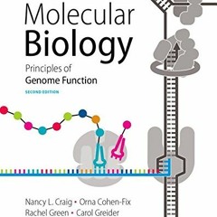 [READ] EPUB KINDLE PDF EBOOK Molecular Biology: Principles of Genome Function by  Nan