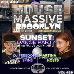House Massive 438 - Sunset Dance Party 2 (3.21.25) Bushwick Triangle, Bklyn LIVE