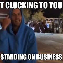 S.O.B (Standing on busines)
