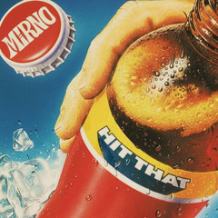 Hit That - Mirno | Supported by RBF