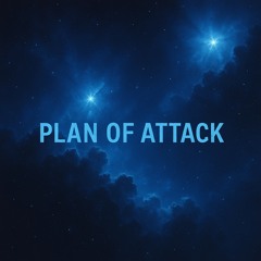 Plan Of Attack