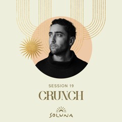 Soluna Sessions 19 by Crunch