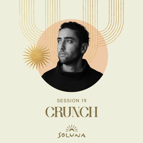 Soluna Sessions 19 by Crunch