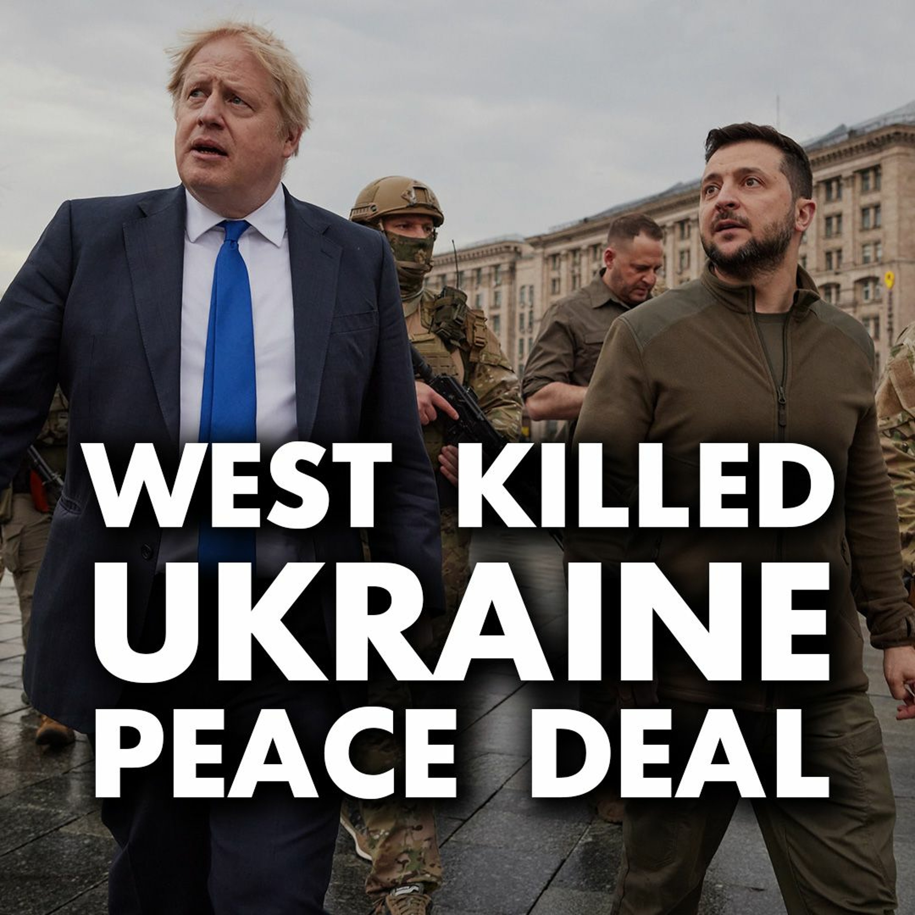 West killed peace proposal to end Ukraine war, Russia supported negotiated settlement