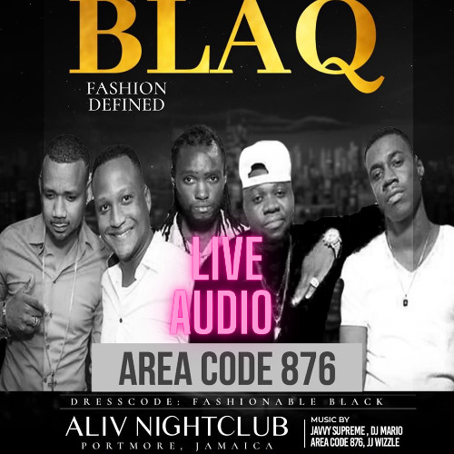 AREACODE 876 AT BLAQ (JA)