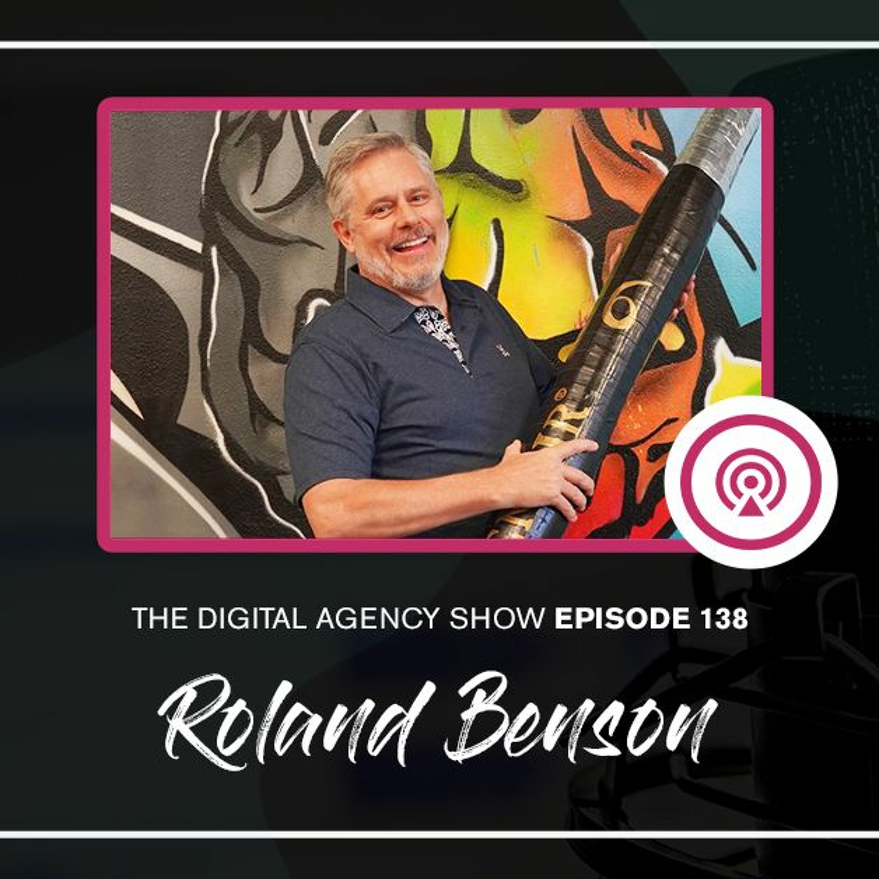 The Digital Agency Show | Helping Agency Owners Transform Their Business Mindset to Increase Prices, Work Less, and Grow Profits