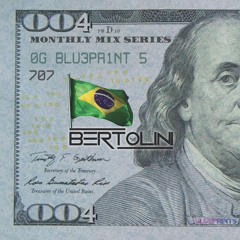 Bertolini - Blueprints Records Monthly Mix Series 004
