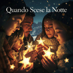 Quando Scese la Notte