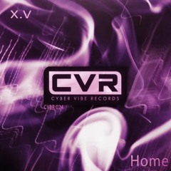 X.V - Home (Original Mix)