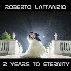2 Years To Eternity