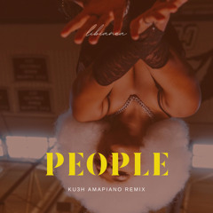 Libianca - People (KU3H Amapiano Remix)
