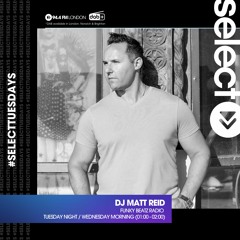 Select Radio With DJ Matt Reid - April 26th