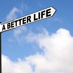 A Better Life