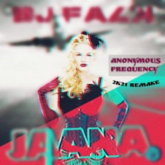 Jewel Kid & Dj Falk - Jaana (Anonymous Frequency Remaker 2k21)