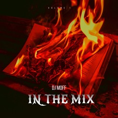 Dj Moff In The Mix Vol 1