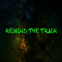EXTracXz - Rewind The Track
