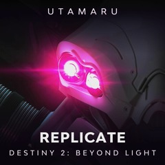 Replicate [Destiny 2: Beyond Light OST Metal Cover]