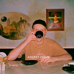 Andrey Zhilin - 5/8 Radio #203