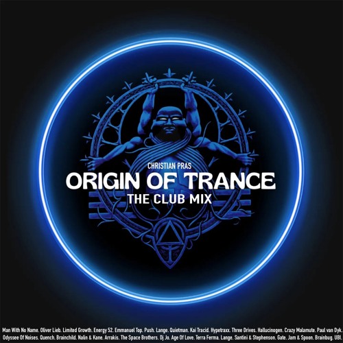 Origin Of Trance - The Club Mix (90s)