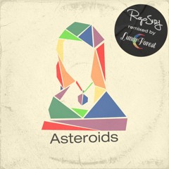 Asteroids (Rapsody Remix)