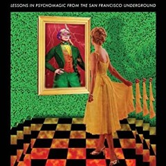 [GET] EPUB 📝 Turn Your Life Into Art: Lessons in Psychomagic from the San Francisco