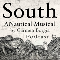 South, A Nautical Musical - Podcast
