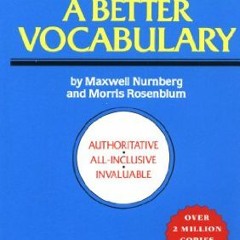 [Access] KINDLE 📗 How to Build a Better Vocabulary by  Maxwell Nurnberg &  Morris Ro