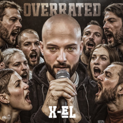 X-el - Overrated