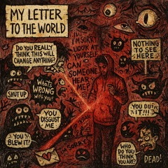 My letter to the world