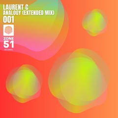 Laurent C - Analogy (Extended Mix) ZONE 51 RECORDS Z51R001