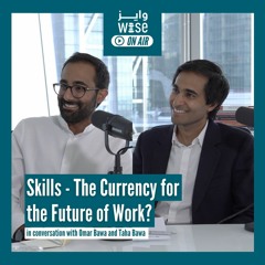 95: Skills - The Currency for the Future of Work?