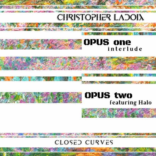 Christopher Ladoix - Opus Two