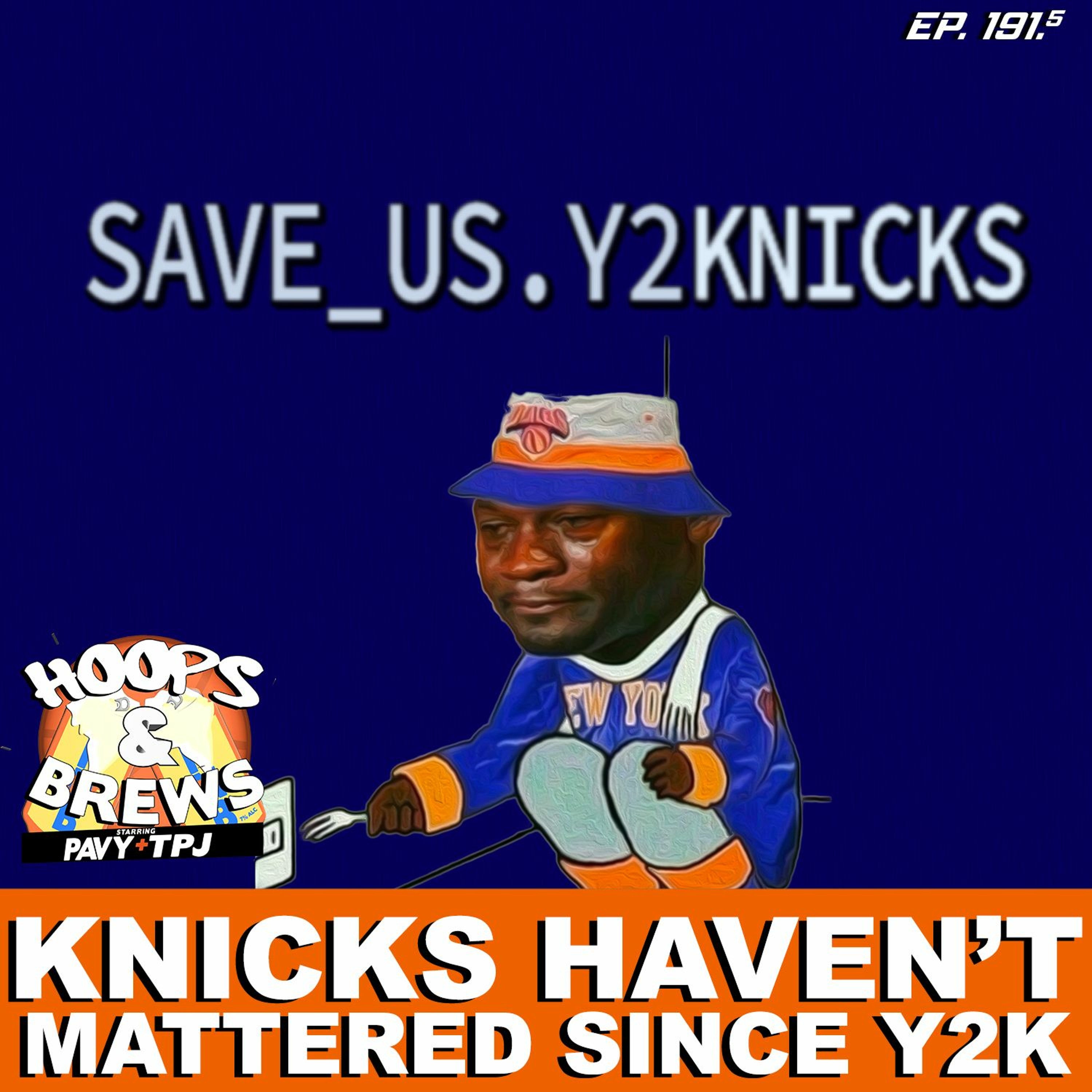 #HoopsNBrews Ep. 191.5:  "Knicks Haven't Mattered Since Y2K" GUEST: @BarbChairScott vs Pavy episode artwork