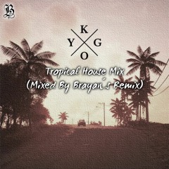 Kygo Tropical House Mix