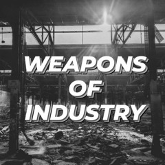 LawlessK - Weapons Of Industry - April 2022
