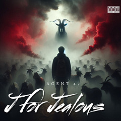J for jealous