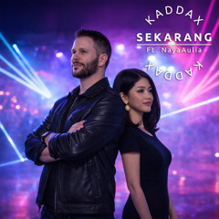 Sekarang (ft. Naya Aulia)